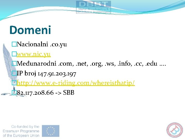 Domeni �Nacionalni. co. yu �www. nic. yu �Međunarodni. com, . net, . org, .
