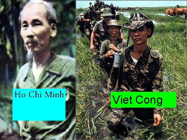 Ho Chi Minh Viet Cong 