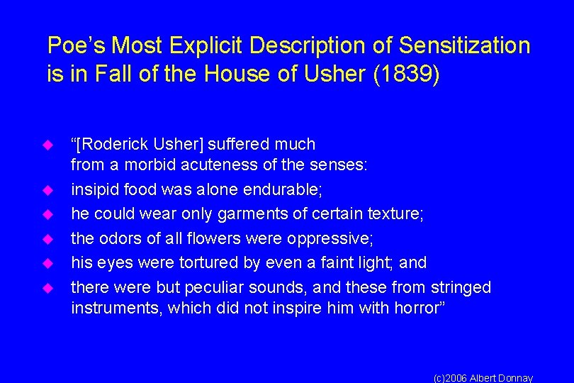 Poe’s Most Explicit Description of Sensitization is in Fall of the House of Usher