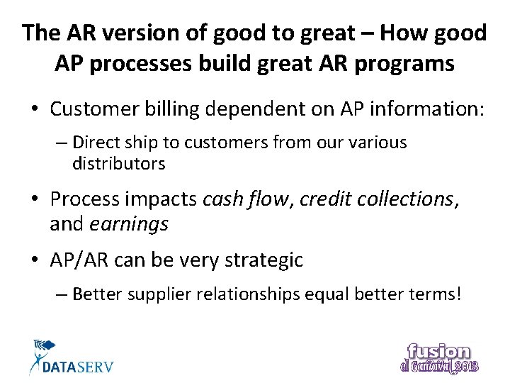 The AR version of good to great – How good AP processes build great
