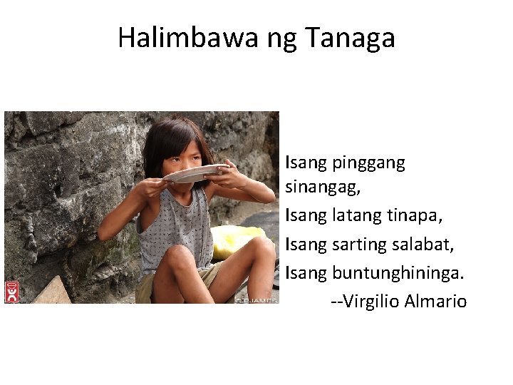 Halimbawa ng Tanaga Isang pinggang sinangag, Isang latang tinapa, Isang sarting salabat, Isang buntunghininga. Halimbawa ng Tanaga Isang pinggang sinangag, Isang latang tinapa, Isang sarting salabat, Isang buntunghininga.