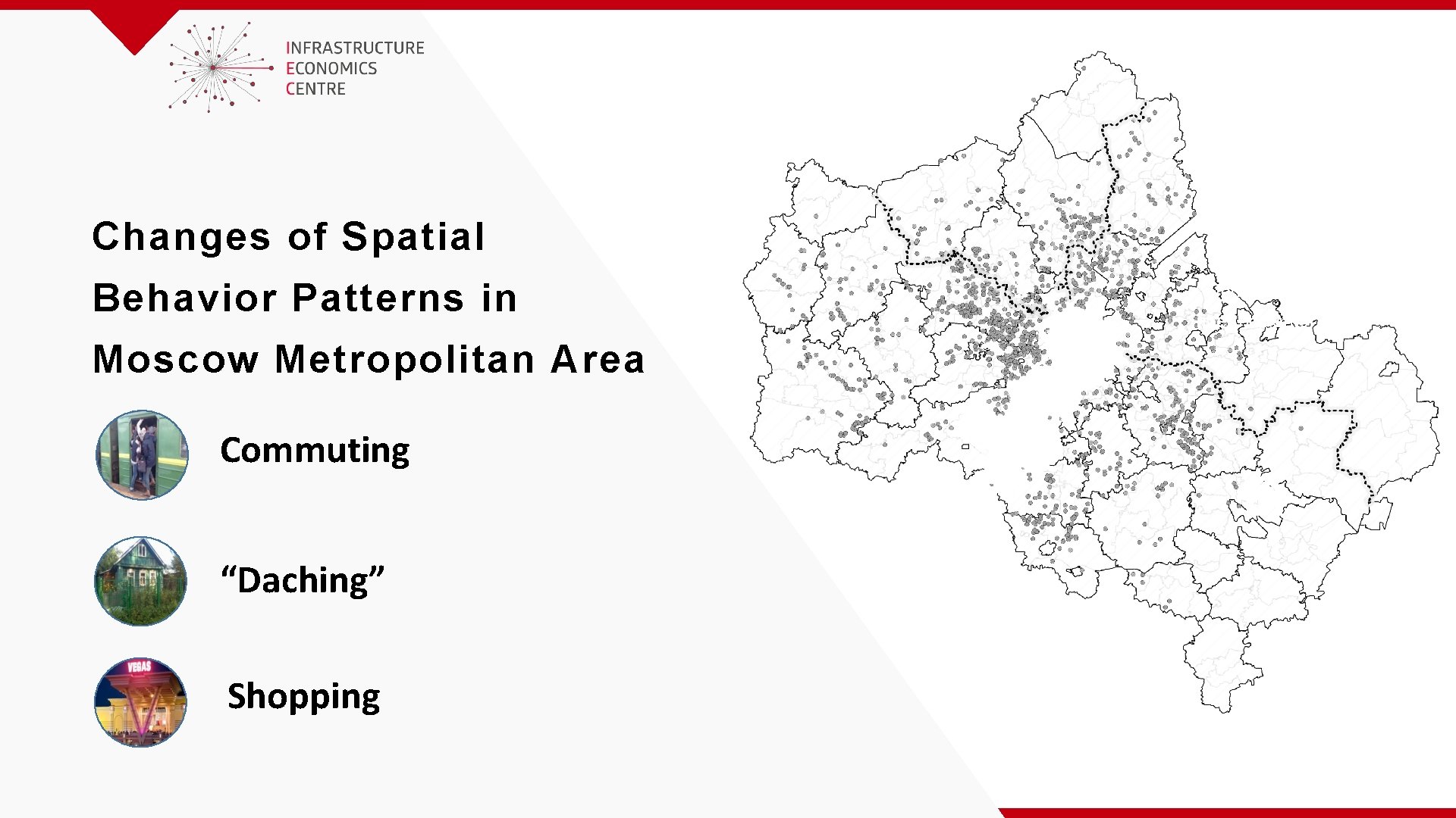 Диагностика Changes of Spatial Behavior Patterns in Moscow Metropolitan Area Commuting “Daching” Shopping Проектные