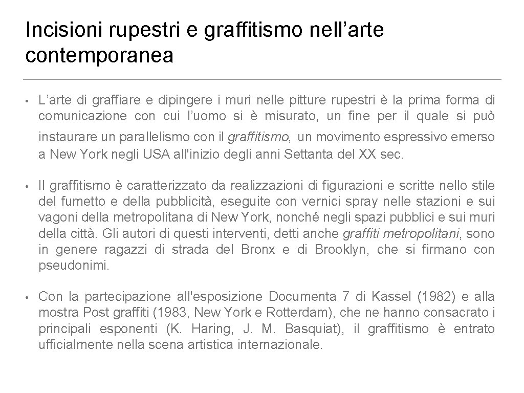 Incisioni rupestri e graffitismo nell’arte contemporanea • L’arte di graffiare e dipingere i muri