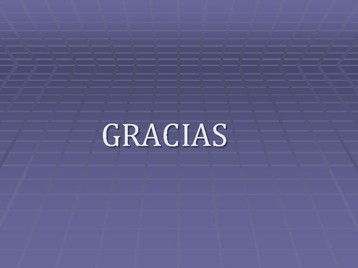 GRACIAS 