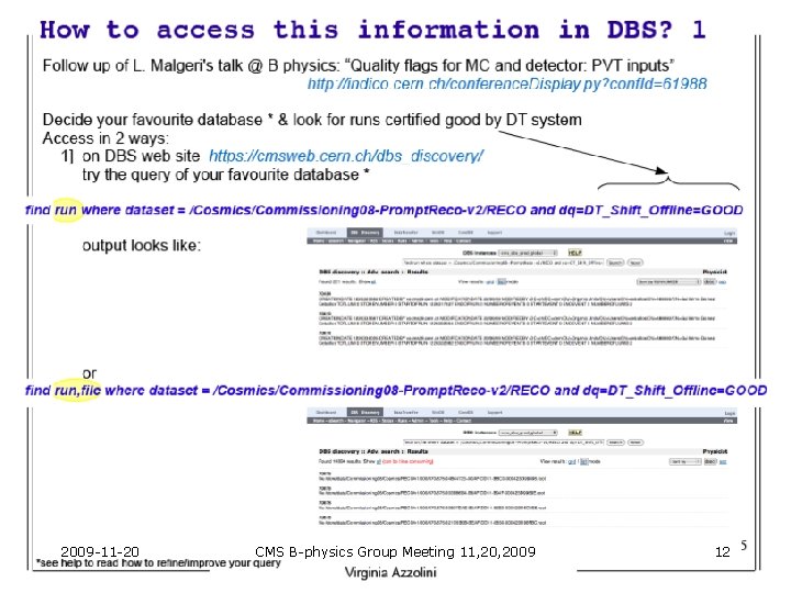 2009 -11 -20 CMS B-physics Group Meeting 11, 2009 12 2009 -11 -20 CMS B-physics Group Meeting 11, 2009 12
