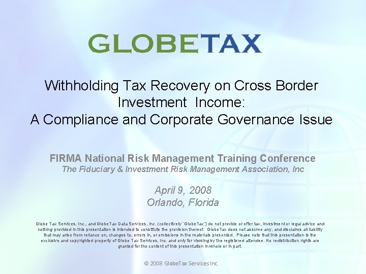 Withholding Tax Recovery on Cross Border Investment Income: A Compliance and Corporate Governance Issue