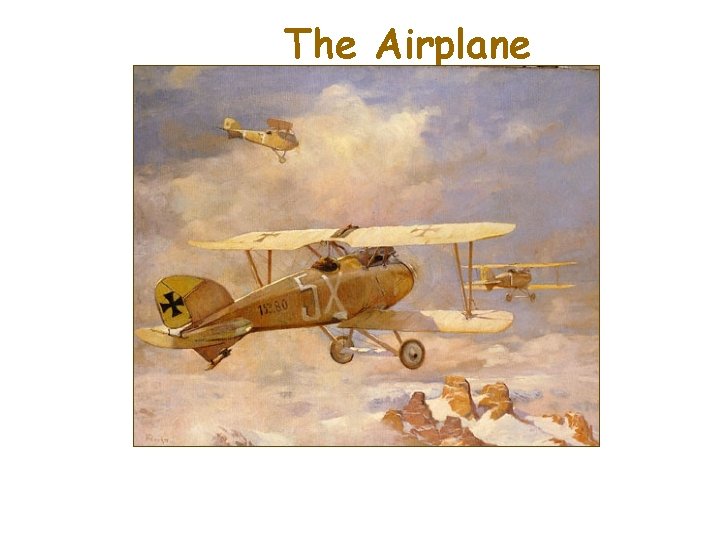 The Airplane 