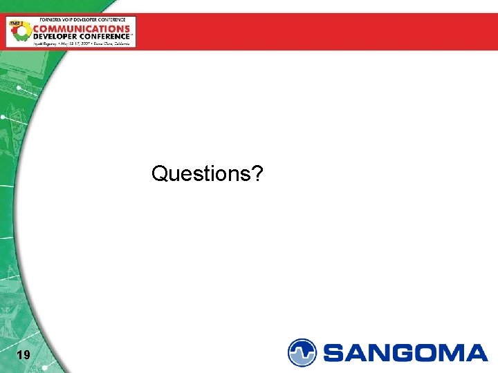 Questions? 19 