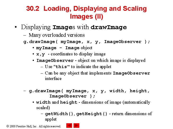 30. 2 Loading, Displaying and Scaling Images (II) • Displaying Images with draw. Image