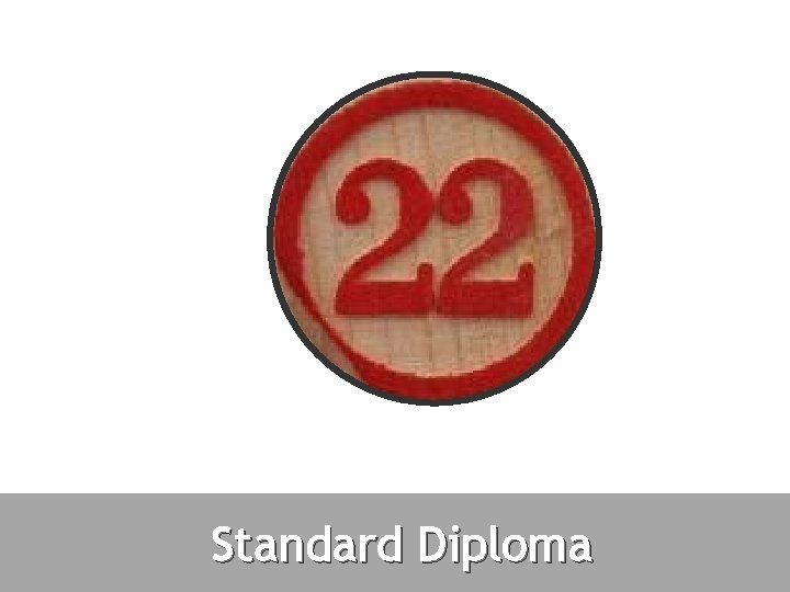 Standard Diploma 
