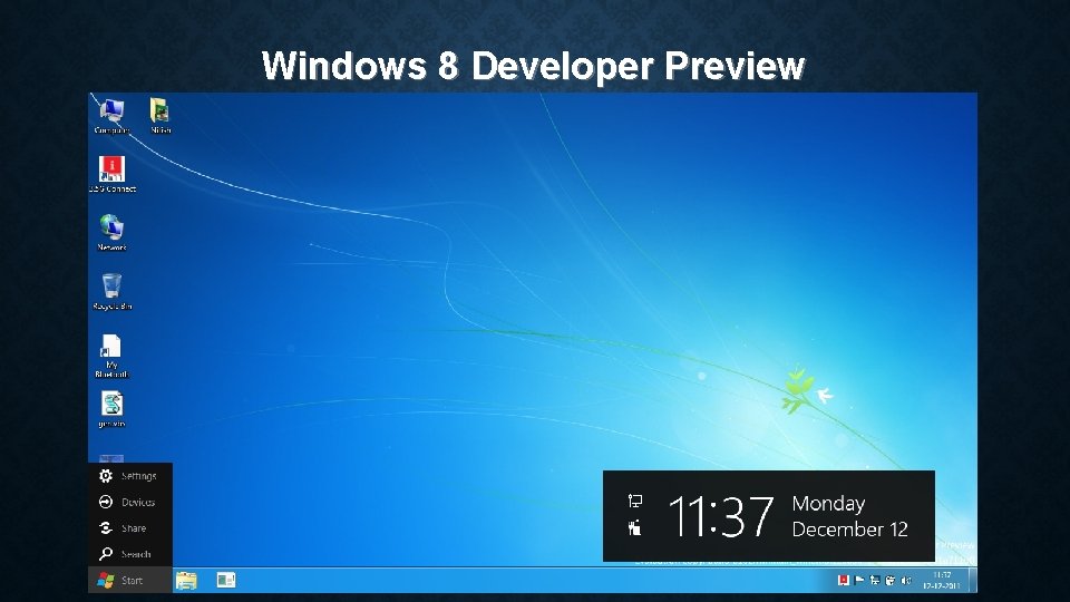 Windows 8 Developer Preview 