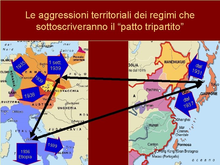 Le aggressioni territoriali dei regimi che sottoscriveranno il “patto tripartito” 1 sett. 1939 5