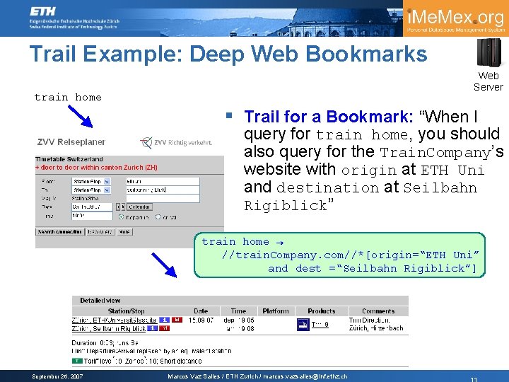 Trail Example: Deep Web Bookmarks Web Server train home § Trail for a Bookmark: