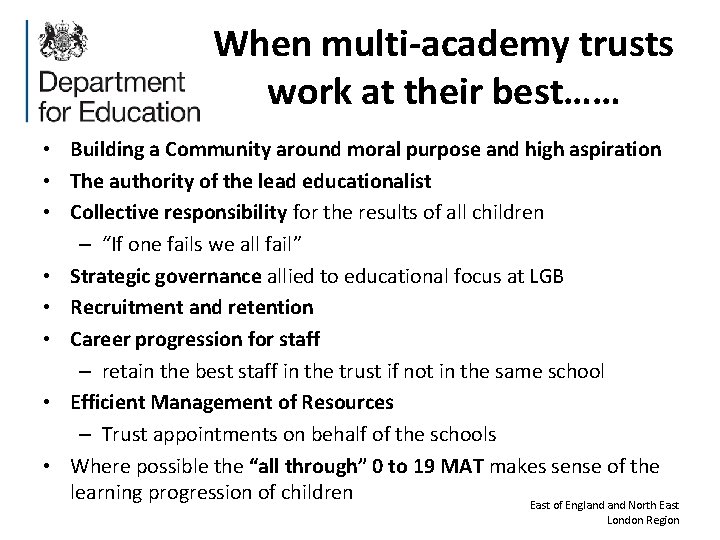 When multi-academy trusts work at their best…… • Building a Community around moral purpose