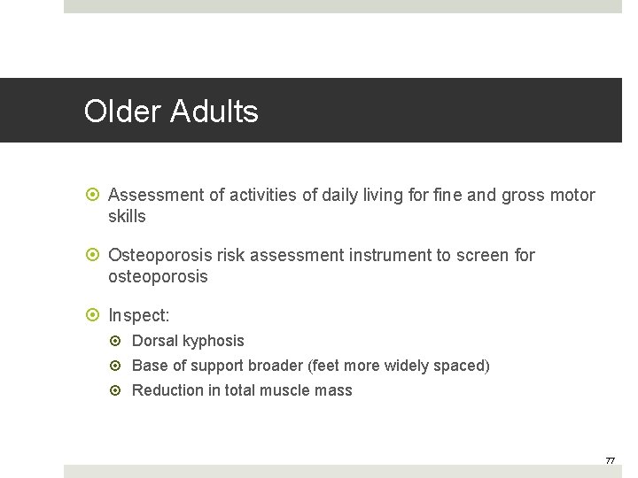 Older Adults Assessment of activities of daily living for fine and gross motor skills