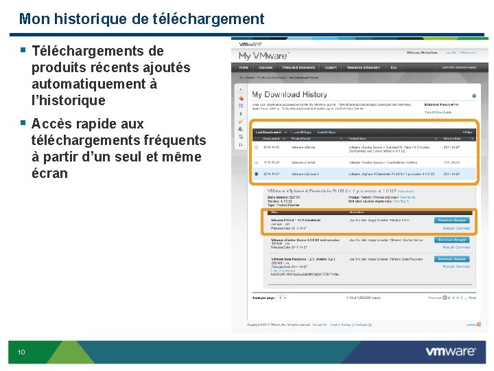 Mon historique de téléchargement § Téléchargements de produits récents ajoutés automatiquement à l’historique § Mon historique de téléchargement § Téléchargements de produits récents ajoutés automatiquement à l’historique §