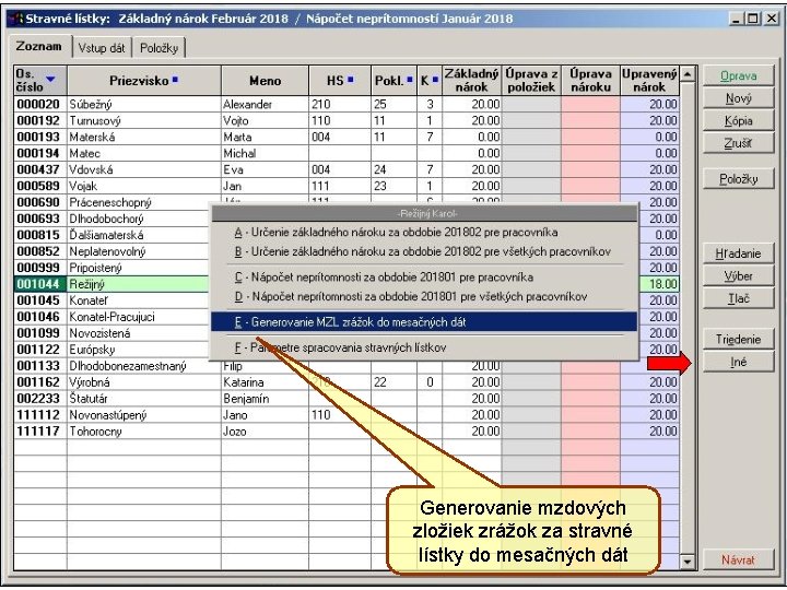 Generovanie mzdových zložiek zrážok za stravné lístky do mesačných dát 