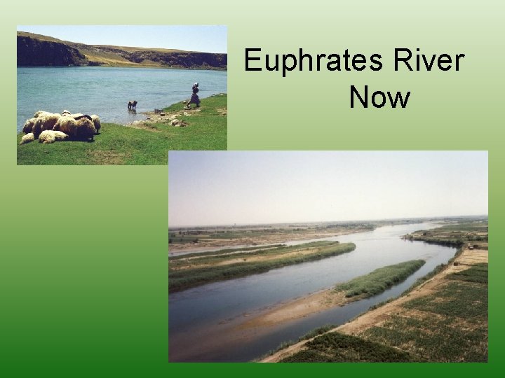 Euphrates River Now 