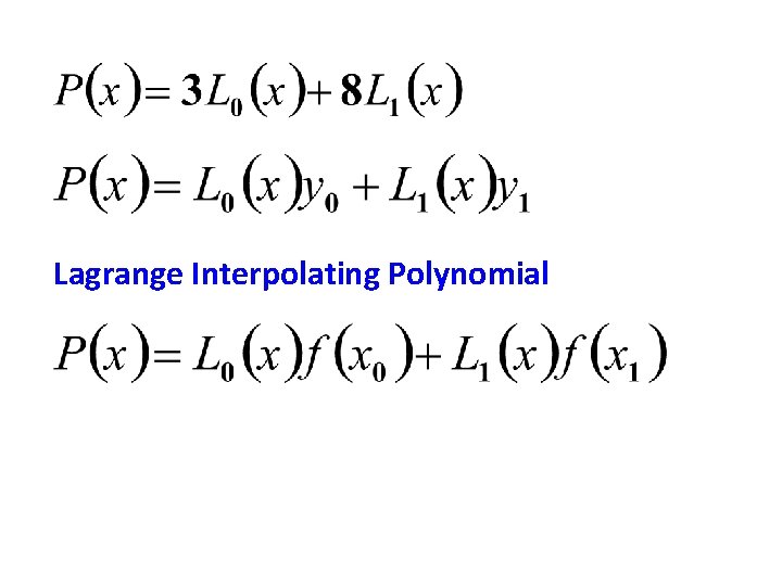 Lagrange Interpolating Polynomial 