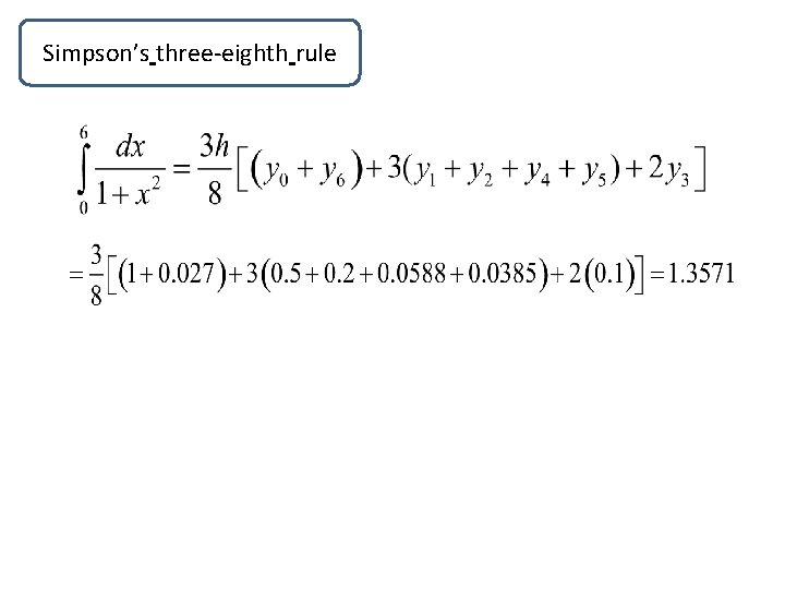 Simpson’s three-eighth rule 