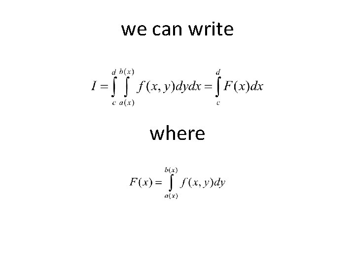 we can write where 