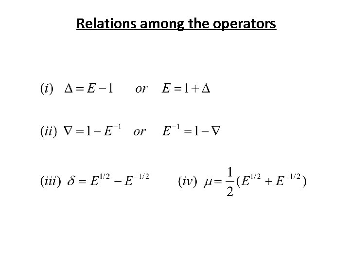 Relations among the operators 