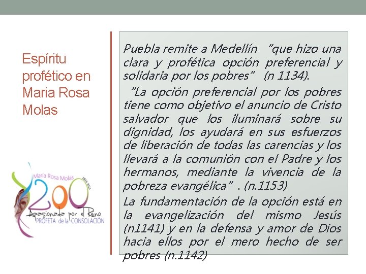 Espíritu profético en Maria Rosa Molas Puebla remite a Medellín “que hizo una clara