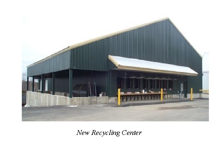 New Recycling Center 