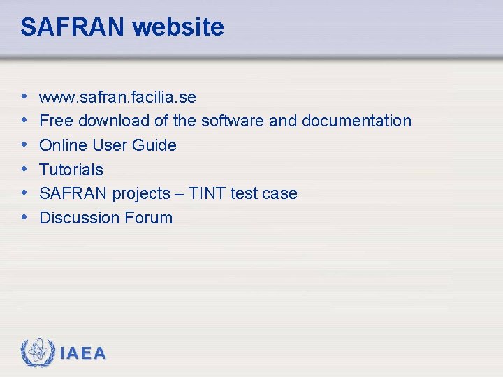 SAFRAN website • • • www. safran. facilia. se Free download of the software