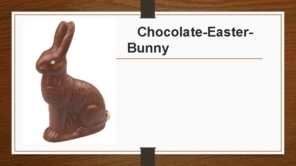 Chocolate-Easter. Bunny 