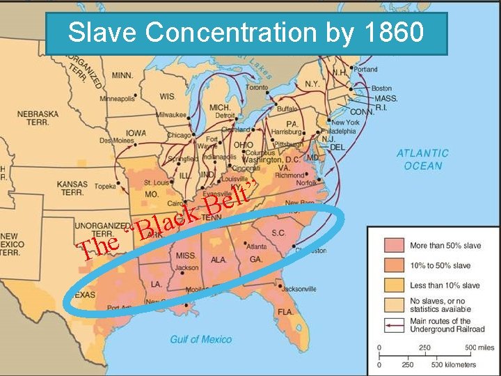 Slave Concentration, 1820 Slave Concentration by 1860 e h T ” t l e