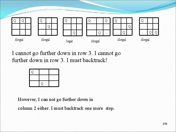 Q Q Q illegal Q illegal Q Q illegal I cannot go further down