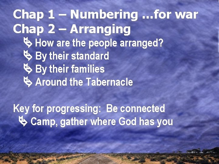 Chap 1 – Numbering …for war Chap 2 – Arranging How are the people