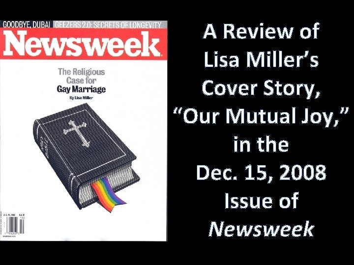 A Review of Lisa Miller’s Cover Story, “Our Mutual Joy, ” in the Dec.