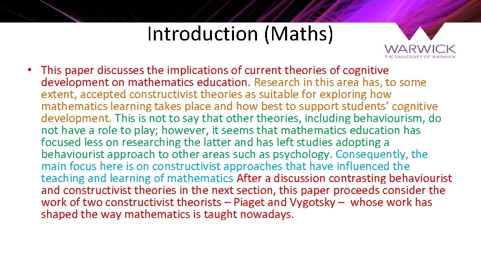 Introduction (Maths) • This paper discusses the implications of current theories of cognitive development