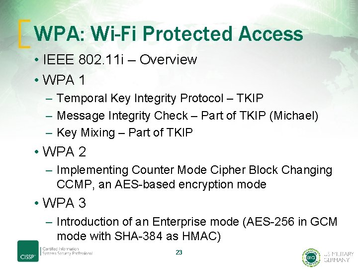 WPA: Wi-Fi Protected Access • IEEE 802. 11 i – Overview • WPA 1
