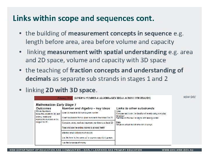 Links within scope and sequences cont. • the building of measurement concepts in sequence