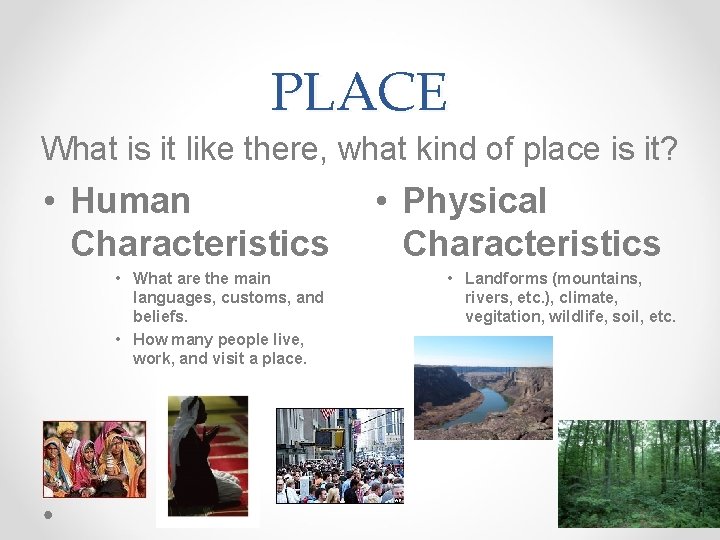 The 5 Themes of Geography SOUTHWEST MIDDLE SCHOOL