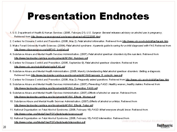 Presentation Endnotes 1. U. S. Department of Health & Human Services. (2005, February 21).