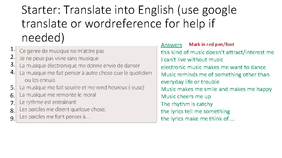 1. 2. 3. 4. 5. 6. 7. 8. 9. Starter: Translate into English (use