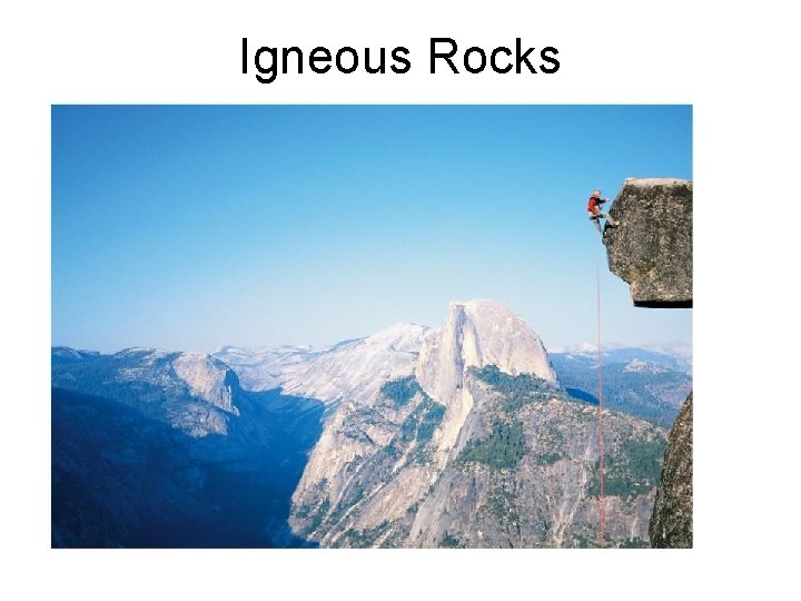 Igneous Rocks 