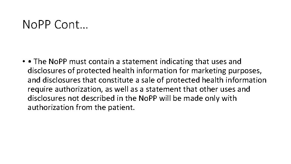 No. PP Cont… • • The No. PP must contain a statement indicating that