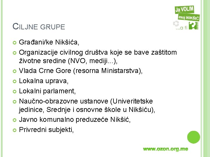 CILJNE GRUPE Građani/ke Nikšića, Organizacije civilnog društva koje se bave zaštitom životne sredine (NVO,