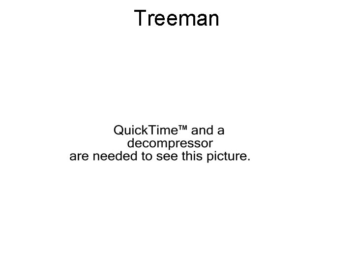 Treeman 