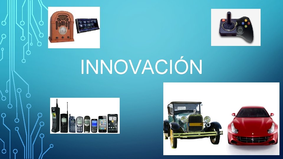 INNOVACIÓN 