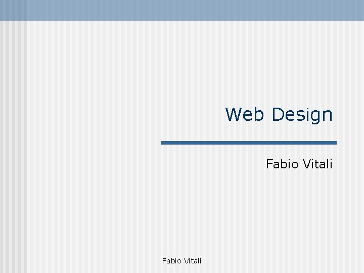 Web Design Fabio Vitali 