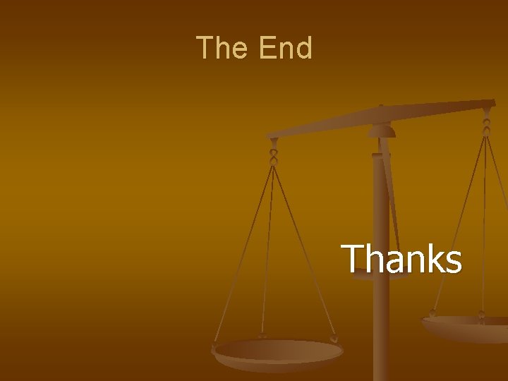 The End Thanks 