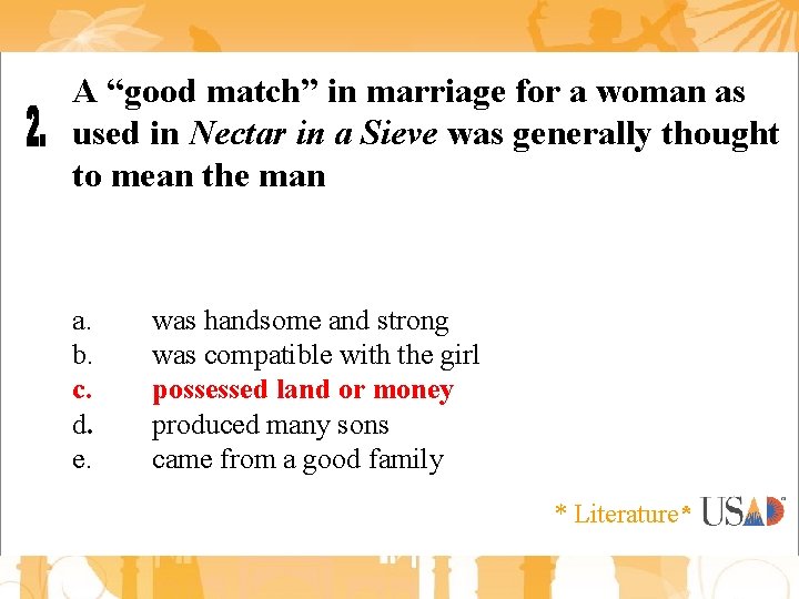 A “good match” in marriage for a woman as used in Nectar in a