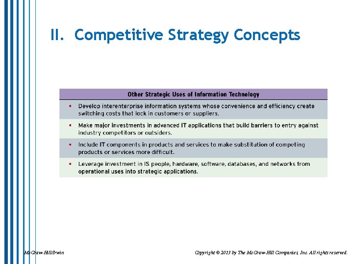 II. Competitive Strategy Concepts Mc. Graw-Hill/Irwin Copyright © 2013 by The Mc. Graw-Hill Companies,