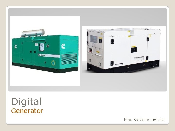 Digital Generator Max Systems pvt. ltd 